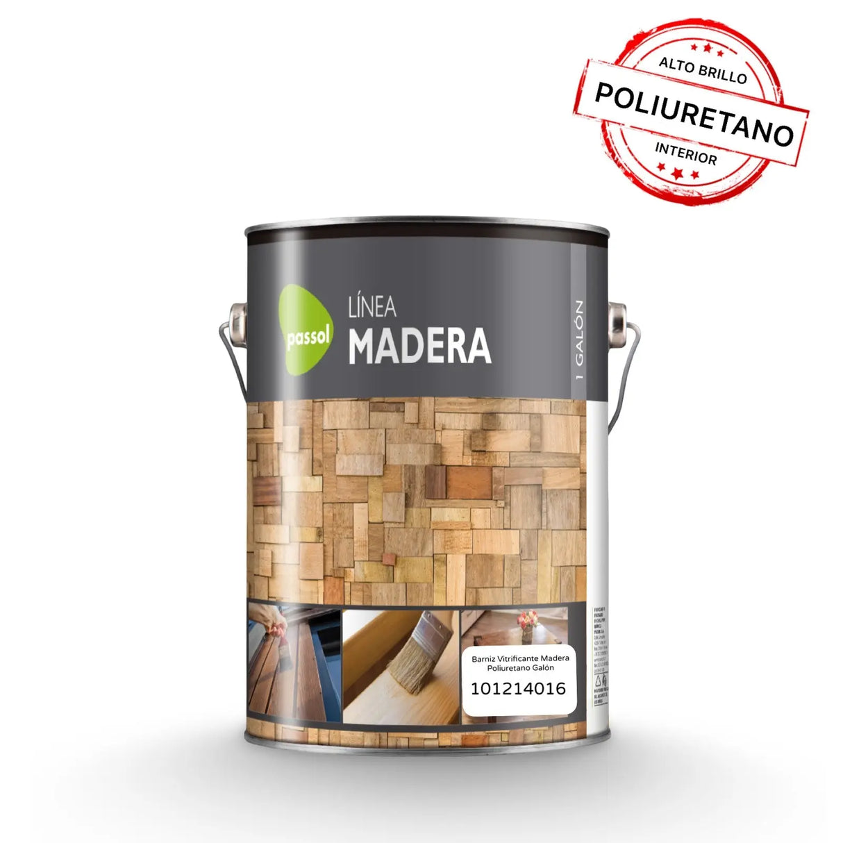 Barniz Vitrificante Poliuretano Brillante Galón PASSOL